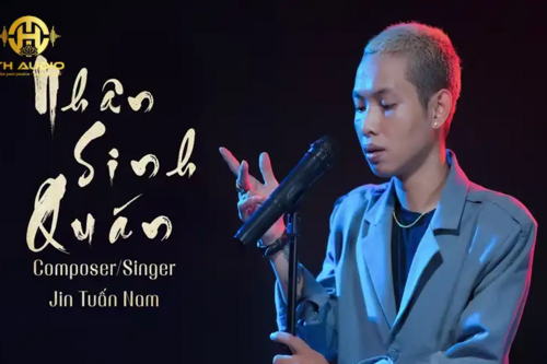 Jin Tuấn Nam là ai? - Tiểu sử chàng ca sĩ, nhạc sĩ trẻ chủ nhân bài hát Nhân Sinh Quán
