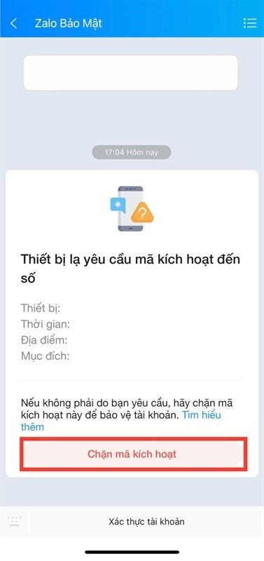 Thông báo của Zalo Bảo mật khi có thiết bị lạ yêu cầu mã kích hoạt, kèm nút Chặn mã kích hoạt