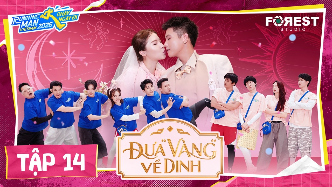Thumbnail tập 14 Running Man Vietnam 2026 Đưa Vàng Về Dinh với Quân A.P hôn Lê Khanh và hai đội xanh hồng